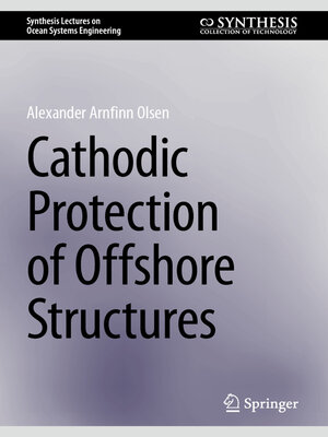 cover image of Cathodic Protection of Offshore Structures